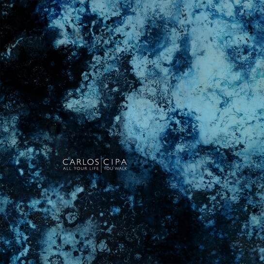 

Виниловая пластинка Cipa Carlos - All Your Life You Walk