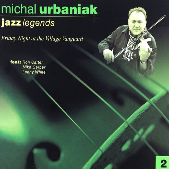 

Виниловая пластинка Urbaniak Michał - Jazz Legends II