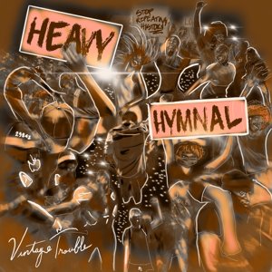 blaudzun heavy flowers cd vinyl Виниловая пластинка Vintage Trouble - Heavy Hymnal