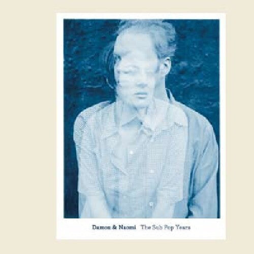 

CD диск Damon & Naomi: The Sub Pop Years