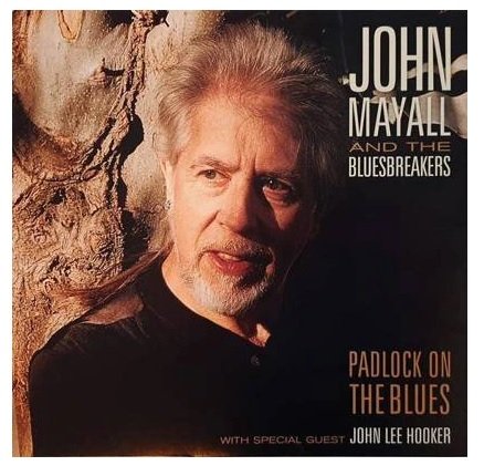 Виниловая пластинка Mayall John - Padlock On The Blues цена и фото