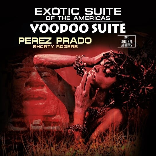 

Виниловая пластинка Prado Perez - Exotic Suite Of The Americas & Voodoo Suite