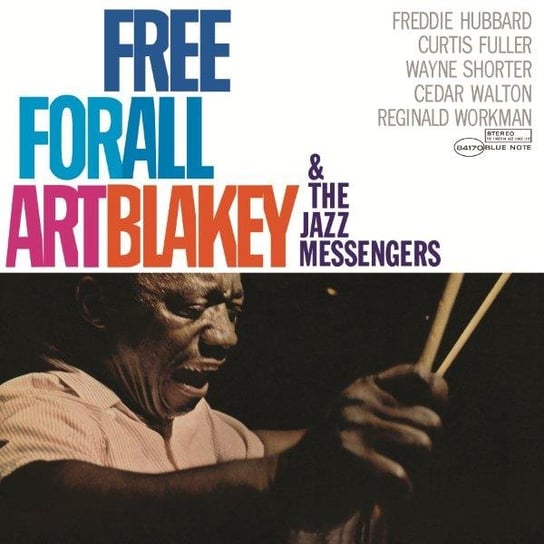 Виниловая пластинка Art Blakey and The Jazz Messengers - Free For All blue note art blakey