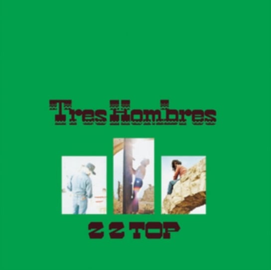 Виниловая пластинка ZZ Top - Tres Hombres виниловая пластинка zz top deguello