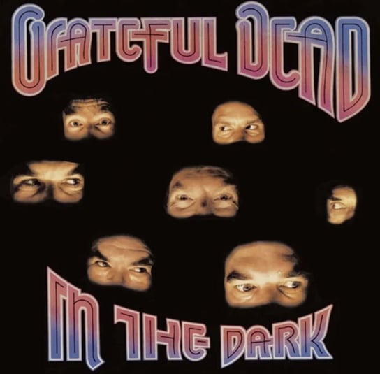 Виниловая пластинка Grateful Dead - In The Dark