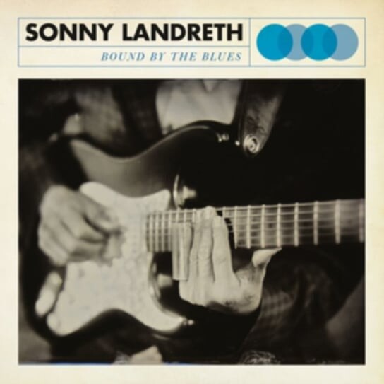 

Виниловая пластинка Landreth Sonny - Bound By The Blues