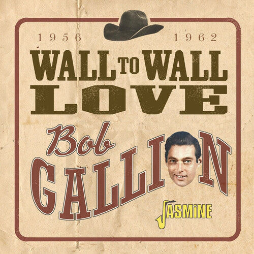 

CD диск Gallion, Bob: Wall To Wall Love - 1956-1962