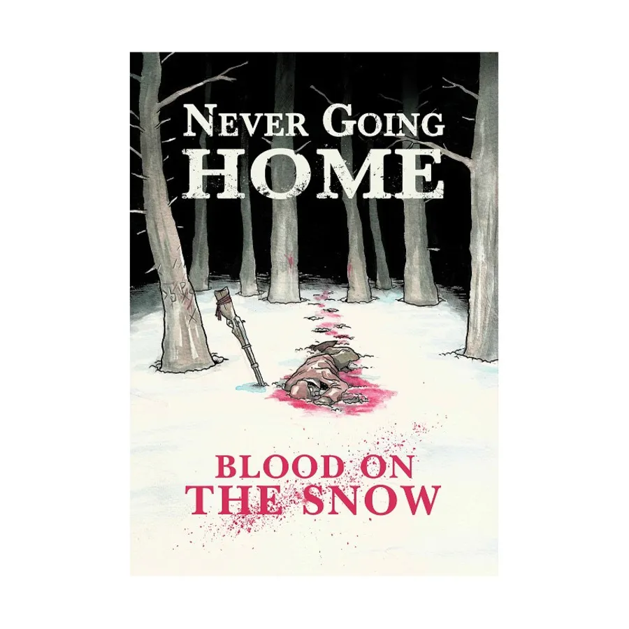 

Blood on the Snow, Nevery Going Home (Wet Ink Games), мягкая обложка