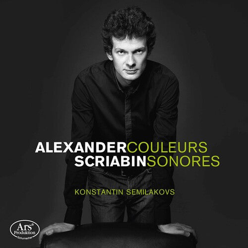 

CD диск Scriabin / Semilakovs: Couleurs & Sonores