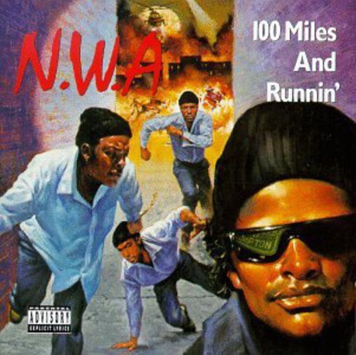 

CD диск N.W.A.: 100 Miles & Runnin