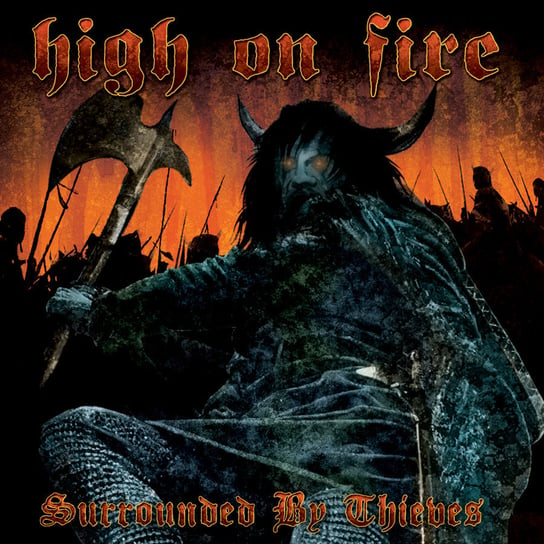 Виниловая пластинка High On Fire - Surrounded By Thieves (мраморный винил) цена и фото