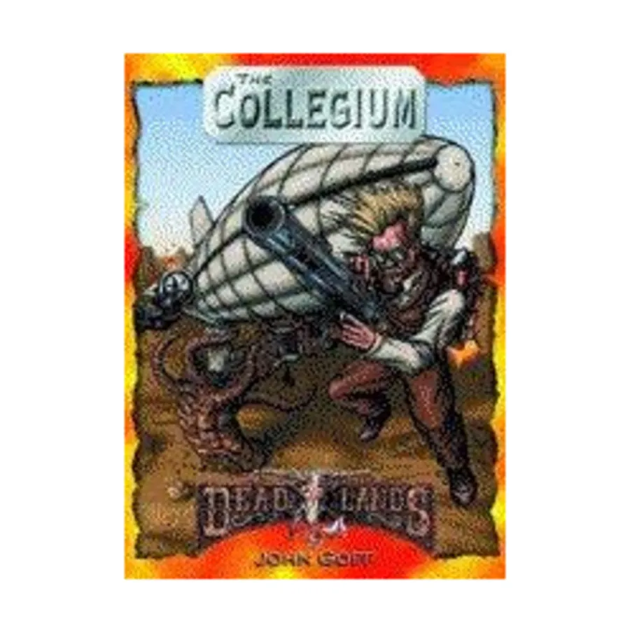 

Collegium, Deadlands (Pinnacle), мягкая обложка