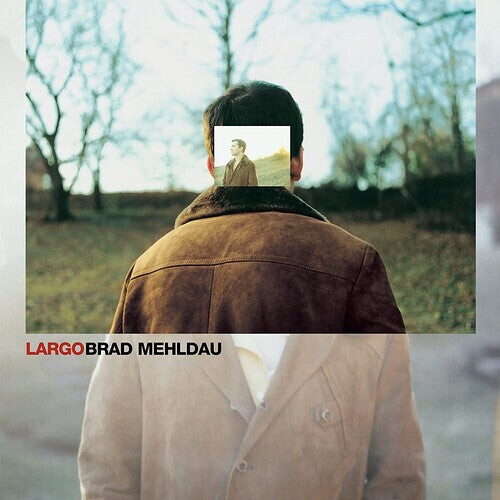 

Виниловая пластинка Mehldau, Brad: Largo