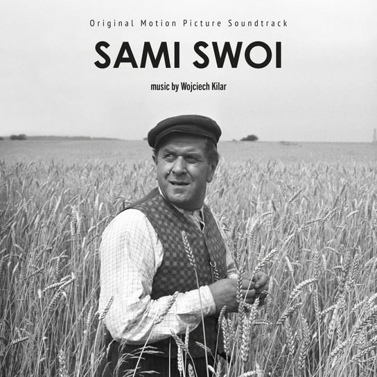 Виниловая пластинка Wojciech Kilar - Sami Swoi