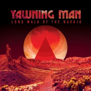 

Виниловая пластинка Yawning Man - Long Walk of the Navajo