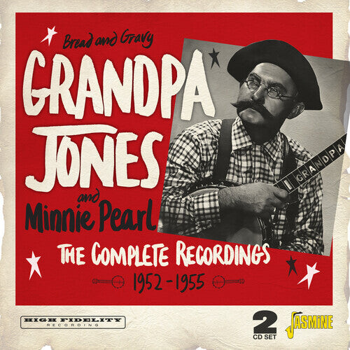 

CD диск Grandpa Jones: Bread & Gravy: The Complete Recordings 1952-1955