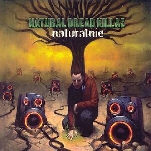 

Виниловая пластинка Natural Dread Killaz - Naturalnie