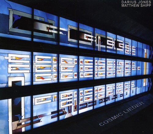 

CD диск Jones, Darius / Shipp, Matthew: Cosmic Lieder