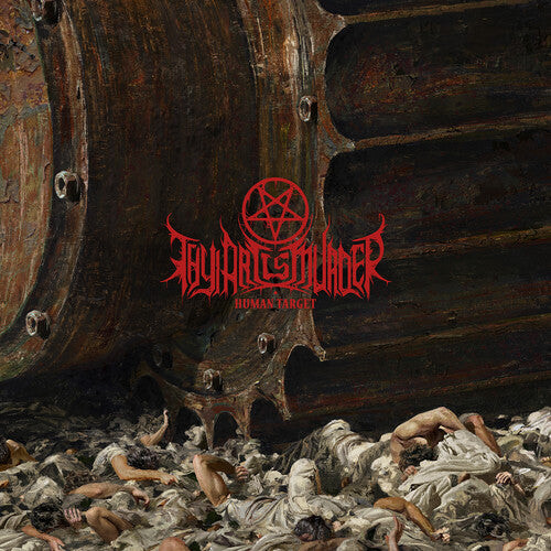 

CD диск Thy Art Is Murder: Human Target