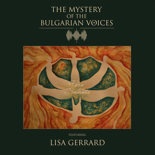 Виниловая пластинка Gerrard Lisa - Gerrard Lisa and The Mystery Of The Bulgarian Voices Pora Sotunda
