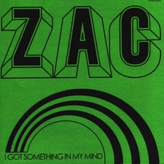 

Виниловая пластинка Zac - I Got Something in My Mind