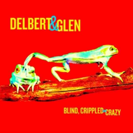 

Виниловая пластинка McClinton Delbert - Blind Crippled and Crazy