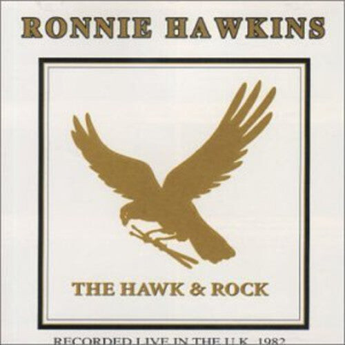 

CD диск Hawkins, Ronnie: Hawks & Rock Live in UK 82