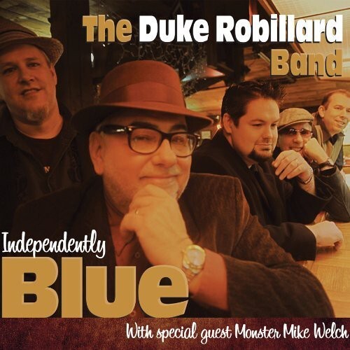 

CD диск Robillard, Duke: Independently Blue