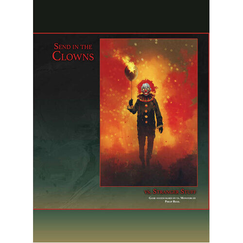 

Книга Vs. Stranger Stuff: Send In The Clowns (Special Edition) Fat Goblin Games