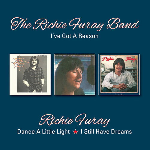 

CD диск Furay, Richie: I've Got A Reason / Dance A Little Light / I Still Have Dreams