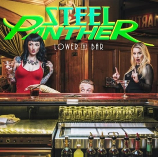 Виниловая пластинка Steel Panther - Lower The Bar