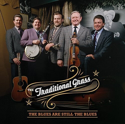 

CD диск Traditional Grass: The Blues Are Still The Blues