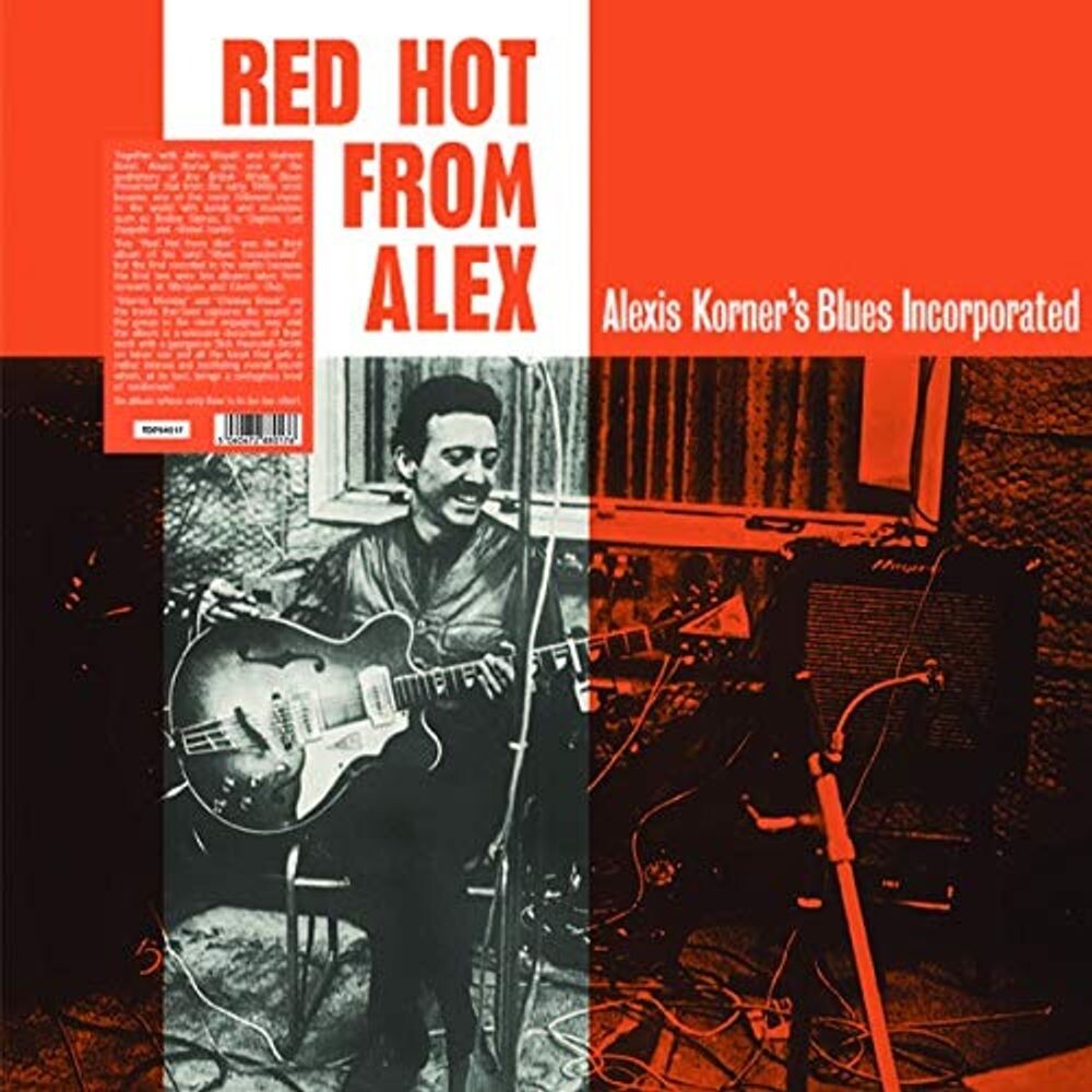 

Виниловая пластинка LP Red Hot From Alex - Alexis Korner's Blues Incorporated