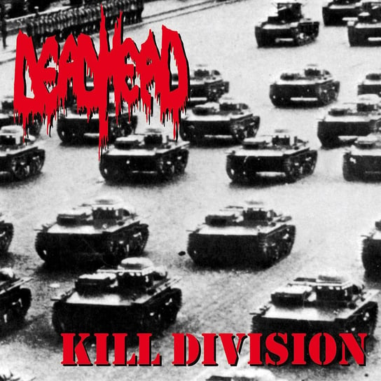 Виниловая пластинка Dead Head - Kill Division