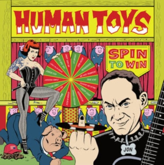 Виниловая пластинка Human Toys - Spin to Win