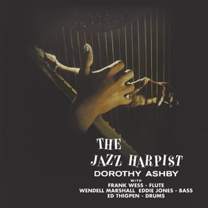 Виниловая пластинка Ashby Dorothy - Jazz Harpist dorothy ashby