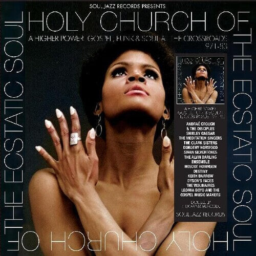 

Виниловая пластинка Soul Jazz Records Presents: Holy Church Of The Ecstatic Soul - A Higher Power: Gospel Funk & Soul At The Crossroads 1971-83