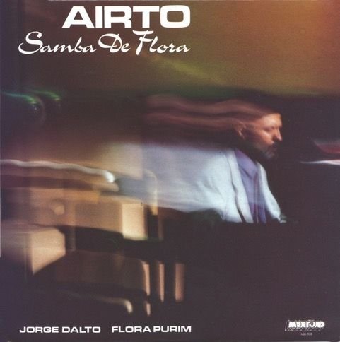 Виниловая пластинка Airto - Samba De Flora
