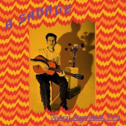 

Виниловая пластинка A. Savage: Several Songs About Fire
