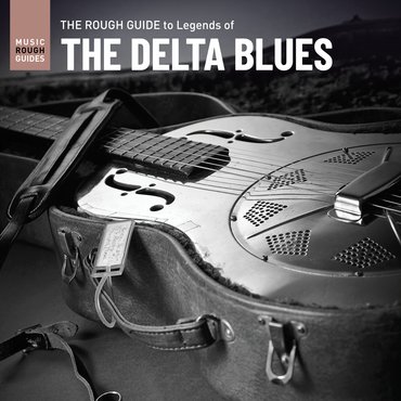 Виниловая пластинка Various Artists - The Rough Guide to Legends of the Delta Blues