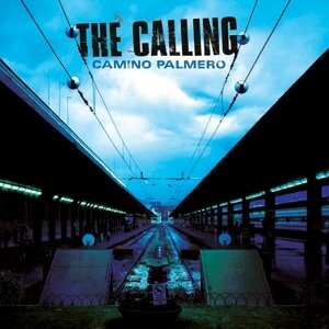 

Виниловая пластинка The Calling - Camino Palmero
