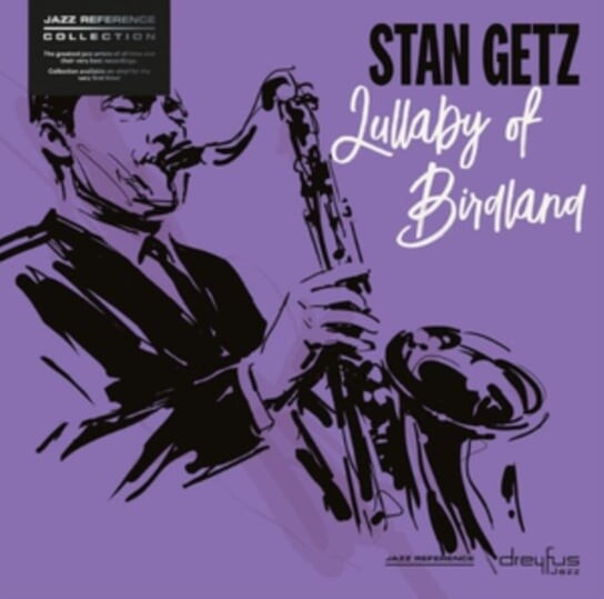 Виниловая пластинка Getz Stan - Lullaby Of Birdland 4050538423402 виниловая пластинка getz stan lullaby of birdland