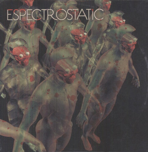 

Виниловая пластинка Espectrostatic: Espectrostatic
