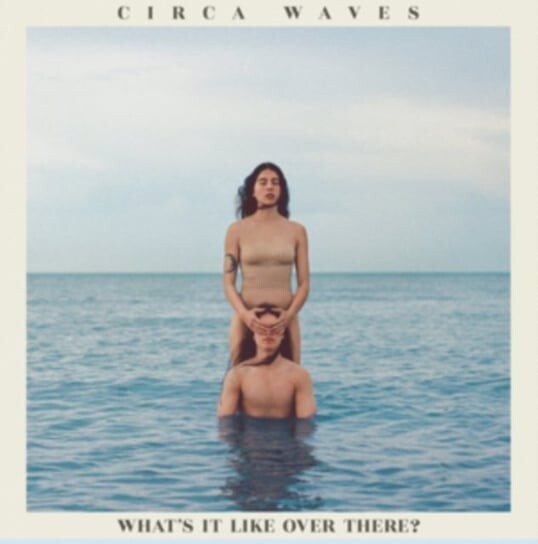 

Виниловая пластинка Circa Waves - What’s It Like Over There (синий винил)