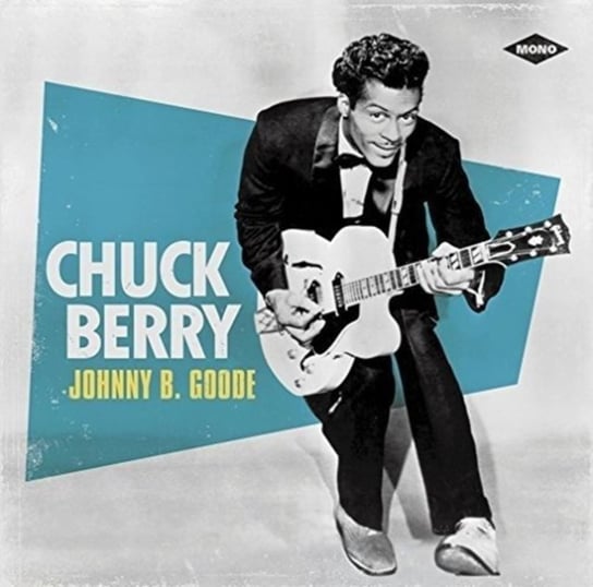 Виниловая пластинка Berry Chuck - Johnny B. Goode