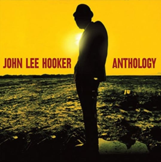 Виниловая пластинка Hooker John Lee - John Lee Hoker. Anthology hooker john lee виниловая пластинка hooker john lee burnin