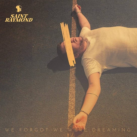Виниловая пластинка Saint Raymond - We Forgot We Were Dreaming