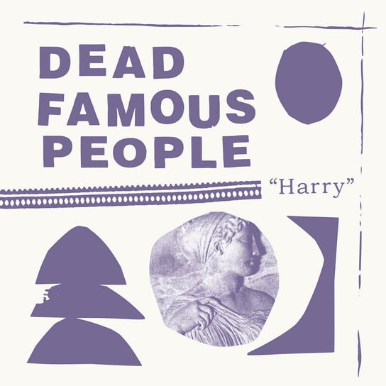 Виниловая пластинка Dead Famous People - Harry