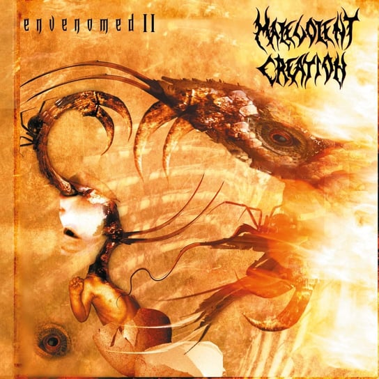 Виниловая пластинка Malevolent Creation - Envenomed II