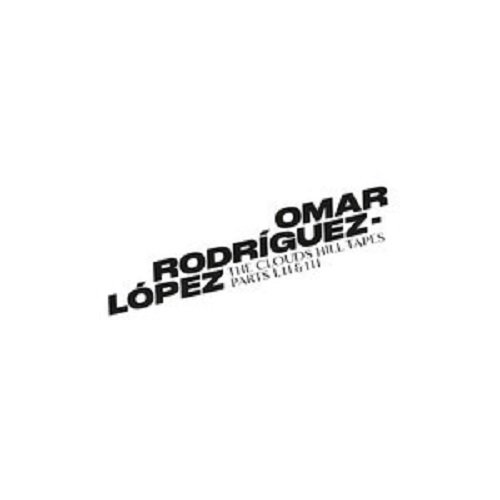 Виниловая пластинка Rodriguez-Lopez Omar - The Clouds Hill Tapes Pts. I, II & III